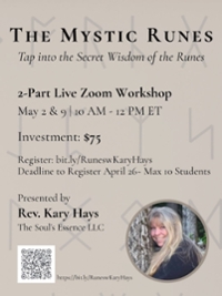 The Mystic Runes w/Rev. Kary Hays (Part 2)*